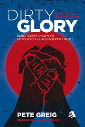 Greig |  Dirty Glory - Deutsche Version | Buch |  Sack Fachmedien