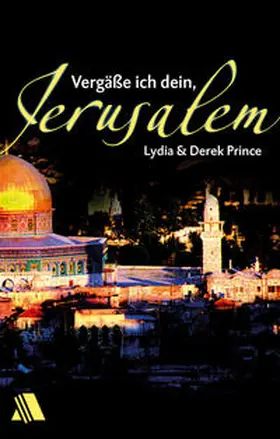 Prince |  Vergäße ich dein, Jerusalem | eBook | Sack Fachmedien