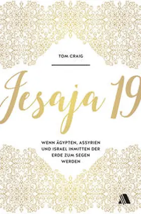Craig |  Jesaja 19 | eBook | Sack Fachmedien