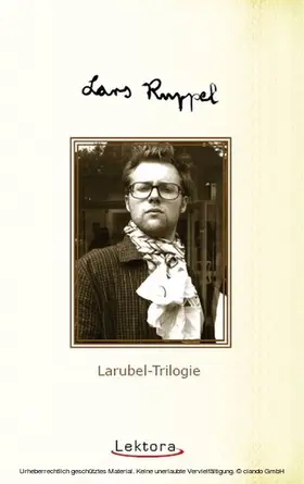 Ruppel |  Larubel-Trilogie | eBook | Sack Fachmedien