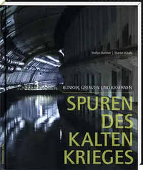 Büttner / Kaule |  Spuren des Kalten Krieges | Buch |  Sack Fachmedien