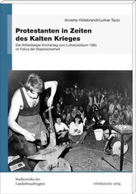 Hildebrandt / Tautz |  Protestanten in Zeiten des Kalten Krieges | Buch |  Sack Fachmedien