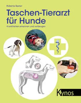 Baxter |  Taschen-Tierarzt für Hunde | Buch |  Sack Fachmedien