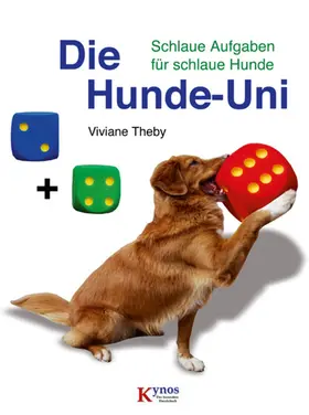 Theby |  Die Hunde-Uni | eBook | Sack Fachmedien