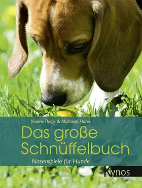 Theby / Hares |  Das große Schnüffelbuch | eBook | Sack Fachmedien