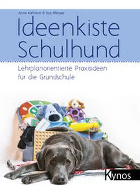 Kahlisch / Mengel |  Ideenkiste Schulhund | Buch |  Sack Fachmedien
