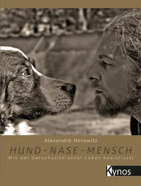 Horowitz |  Hund - Nase - Mensch | Buch |  Sack Fachmedien