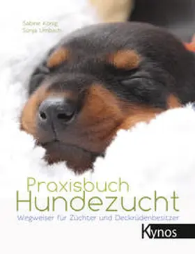 König / Umbach |  Praxisbuch Hundezucht | Buch |  Sack Fachmedien