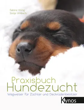 König / Umbach |  Praxisbuch Hundezucht | eBook | Sack Fachmedien