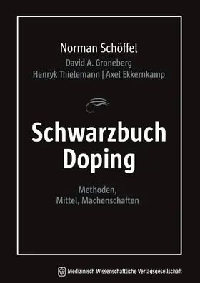 Schöffel / Groneberg / Thielemann |  Schwarzbuch Doping | eBook | Sack Fachmedien