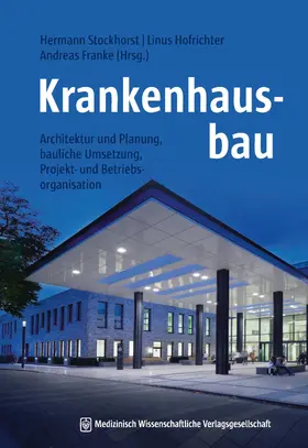 Stockhorst / Hofrichter / Franke |  Krankenhausbau | eBook | Sack Fachmedien
