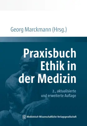 Marckmann |  Praxisbuch Ethik in der Medizin | Buch |  Sack Fachmedien
