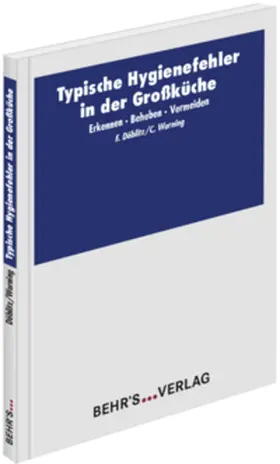 Döblitz / Warning |  Typische Hygienefehler in der Großküche | Buch |  Sack Fachmedien