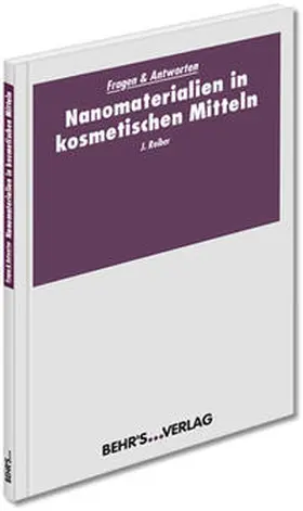 Reiber |  Nanomaterialien in kosmetischen Mitteln | Buch |  Sack Fachmedien