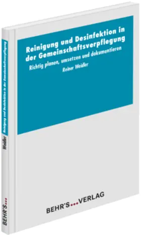Weidler |  Reinigung und Desinfektion in der Gemeinschaftsverpflegung | Buch |  Sack Fachmedien
