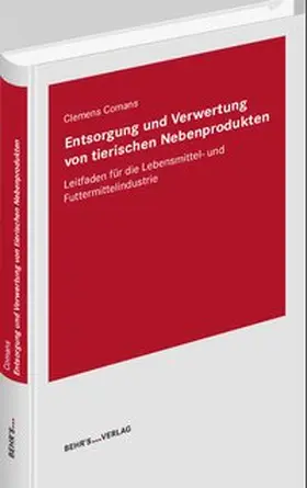 Comans |  Entsorgung und Verwertung von tierischen Nebenprodukten | Buch |  Sack Fachmedien