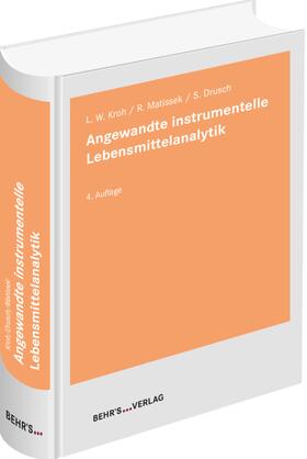 Kroh | Matissek | Drusch |  Angewandte instrumentelle Lebensmittelanalytik | Buch |  Sack Fachmedien