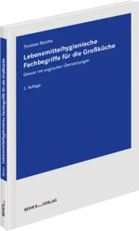 Reiche |  Lebensmittelhygienische Fachbegriffe für die Großküche | Buch |  Sack Fachmedien