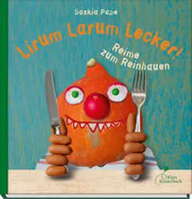 Pape | Lirum Larum Lecker! | Buch | 978-3-95470-279-4 | www2.sack.de