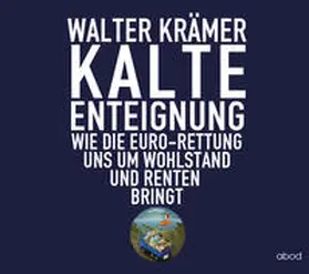 Krämer |  Kalte Enteignung | Sonstiges |  Sack Fachmedien
