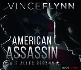 Flynn / Lühn |  American Assassin | Sonstiges |  Sack Fachmedien