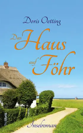 Oetting |  Das Haus auf Föhr | Buch |  Sack Fachmedien