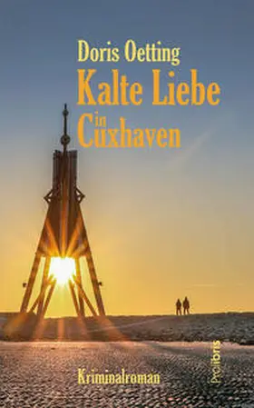 Oetting |  Kalte Liebe in Cuxhaven | Buch |  Sack Fachmedien