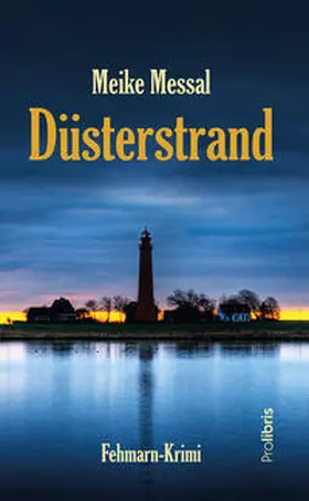 Messal |  Düsterstrand | Buch |  Sack Fachmedien