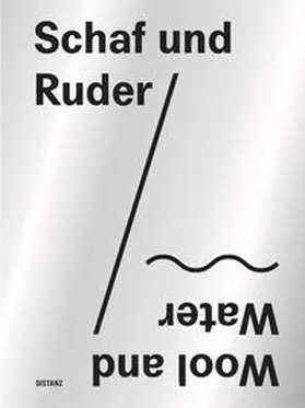 Jansen / Kunsthalle Düsseldorf |  Schaf und Ruder / Wool and Water | Buch |  Sack Fachmedien
