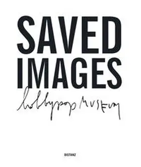 Dortmunder Kunstverein / Durand / Renton |  Saved Images | Buch |  Sack Fachmedien