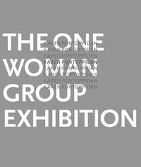 Buhrs / Maurer-Zilioli |  The One Woman Group Exhibition | Buch |  Sack Fachmedien