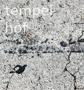 Thiele |  tempelhof. metamorphosis | Buch |  Sack Fachmedien