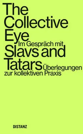 Nilsson / Garaudel / Jocks |  Im Gespräch mit Slavs and Tatars - Überlegungen zur kollektiven Praxis | Buch |  Sack Fachmedien