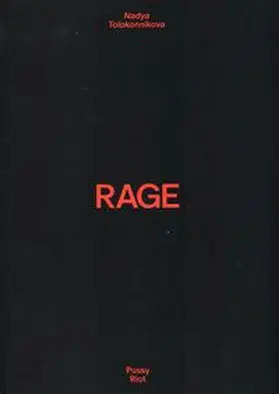 Tolokonnikova (Pussy Riot) / Seiser / Weidinger |  Rage | Buch |  Sack Fachmedien