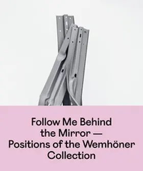 Sammlung / Bollmann |  Follow Me Behind¿ the Mirror | Buch |  Sack Fachmedien