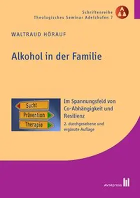 Hörauf |  Alkohol in der Familie | Buch |  Sack Fachmedien