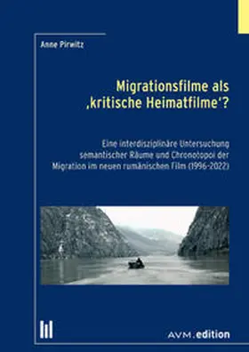 Pirwitz |  Migrationsfilme als "kritische Heimatfilme"? | Buch |  Sack Fachmedien