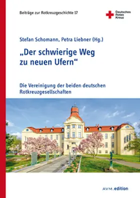 Schomann / Liebner |  "Der schwierige Weg zu neuen Ufern" | Buch |  Sack Fachmedien