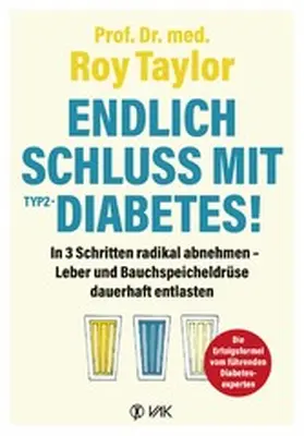 Taylor |  Endlich Schluss mit Typ-2-Diabetes! | eBook | Sack Fachmedien