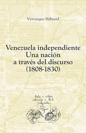 Hébrard |  Venezuela independiente | eBook | Sack Fachmedien
