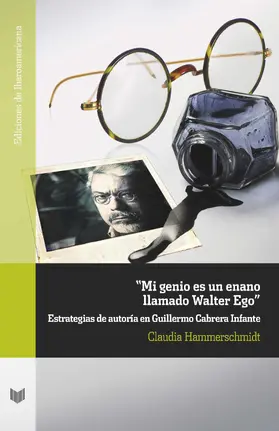 Hammerschmidt |  “Mi genio es un enano llamado Walter Ego” | eBook | Sack Fachmedien