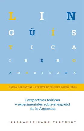 Colantoni / Louro |  Perspectivas teóricas y experimentales sobre el español de la Argentina | eBook | Sack Fachmedien
