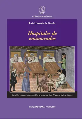 Hurtado de Toledo / Salido López |  Hospitales de enamorados | eBook | Sack Fachmedien