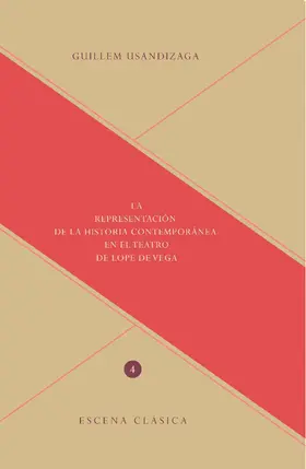 Usandizaga |  La representación de la historia contemporánea en el teatro de Lope de Vega | eBook | Sack Fachmedien