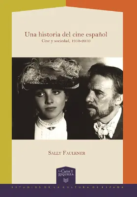 Faulkner |  Una historia del cine español | eBook | Sack Fachmedien
