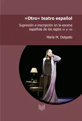Delgado |  Otro teatro español | eBook | Sack Fachmedien