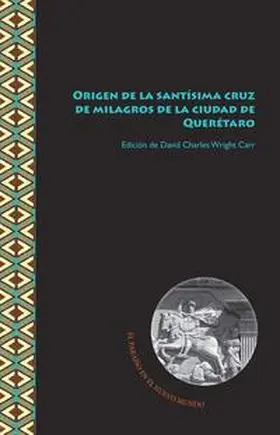 Wright / Wright Carr. |  Origen de la santísima cruz de milagros... | Buch |  Sack Fachmedien