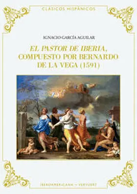 García Aguilar / Vega |  El pastor de Iberia | Buch |  Sack Fachmedien