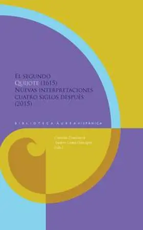 Domènech / Lema-Hincapié |  El segundo Quijote (1615) : nuevas interpretaciones cuatro siglos después (2015) | Buch |  Sack Fachmedien
