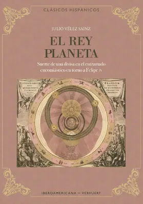 Vélez Sainz |  El rey planeta | eBook | Sack Fachmedien